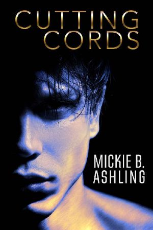 [Cutting Cords 01] • Cutting Cords (Cutting Cords Series Book 1)